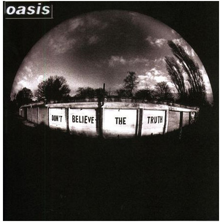 Oasis - Don't Believe The Truth - LP 180 Gr.