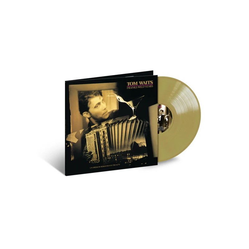 Waits, Tom - Frank's Wild Years - LP 180 Gr. (Opaque Gold Vinyl Edition)