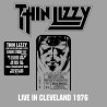 Thin Lizzy - Live In Cleveland, 1976 - 2 LPs (RSD 2026 Transparent Vinyl Edition)