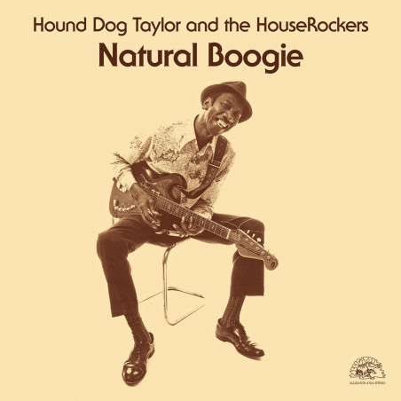 Taylor, Hound Dog & The HouseRockers - Natural Boogie - LP