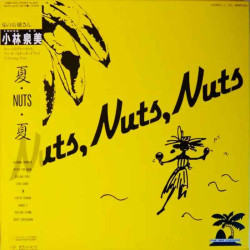 Kobayashi, Izumi – Nuts, Nuts, Nuts - LP (Japanese Pressing Vinyl Edition)