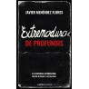 Menéndez Flores, Javier - Extremoduro: De Profundis, La Historia Autorizada (Libro)