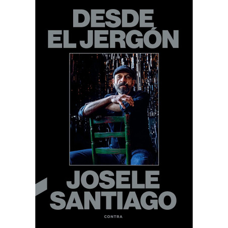 Josele, Santiago - Desde El Jergón (Libro)