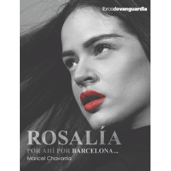 Chavarria, Maricel - Rosalía: Por Ahí Por Barcelona... (Libro)