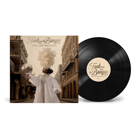 Tank And The Bangas - The Last Balloon - LP