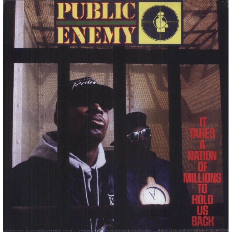 Public Enemy - It Takes A Nation Of Millions To Hold Us Back - LP  180 Gr. (Back To Black Vinyl Series)