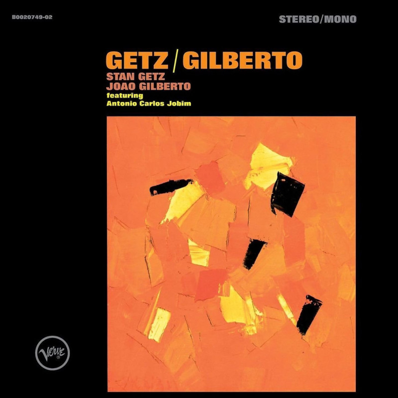 Getz, Stan / Gilberto, Joâo - Getz & Gilberto (CD Mono & Stereo Edition + 2 Bonus Tracks)