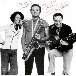 Getz, Stan / Gilberto, Joâo / Miucha - The Best Of Two Worlds - LP 180 Gr. (Pure Pleasure Audiophile Vinyl Series)
