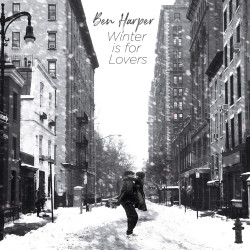 Harper, Ben - Winter Is For Lovers - LP (Limited Opaque White Vinyl Edition)