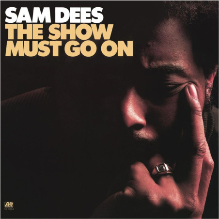 Dees, Sam - The Show Must Go On - LP 180 Gr. (Pure Pleasure Audiophile Vinyl Series)