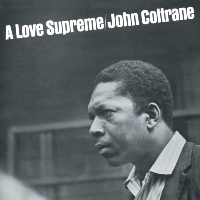 Coltrane, John - A Love Supreme - LP 180 Gr.