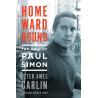 Carlin, Peter Ames - Homeward Bound: The Life Of Paul Simon (Book)