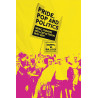 Bullock, Darryl W. - Pride, Pop And Politics: Music, Theatre & LGBT Activism, 1970-2022 (Book)