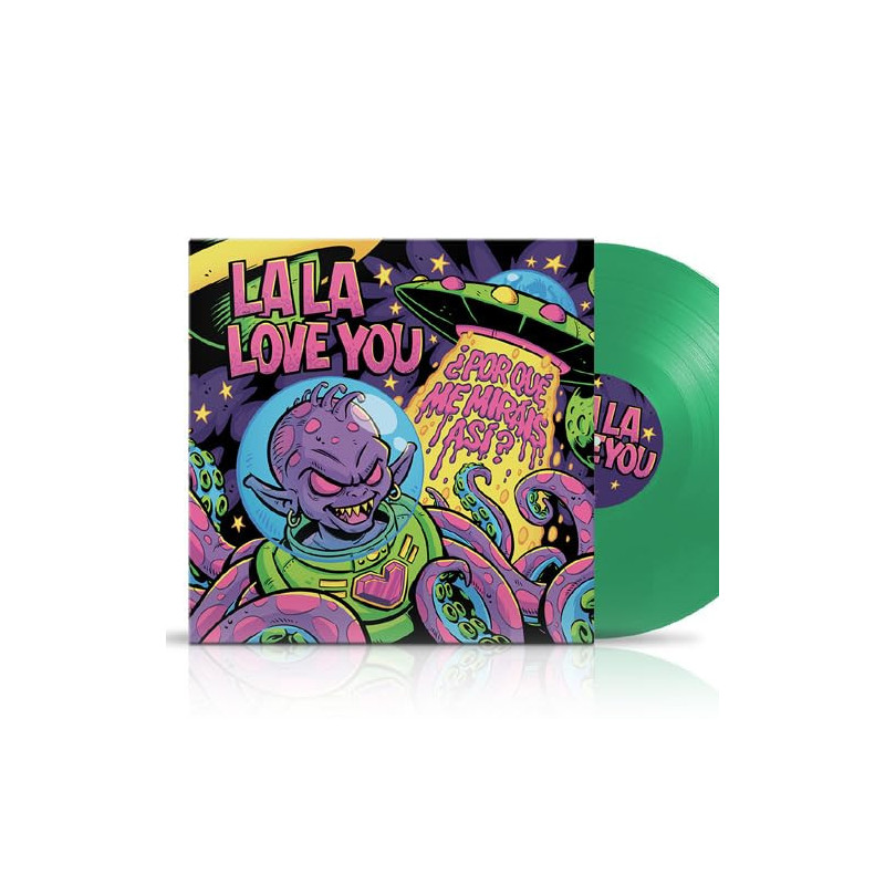 La La Love You - ¿Por qué me miráis así? - LP (Green Vinyl Edition)
