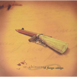 Sr. Chinarro - El Fuego Amigo - LP 180 Gr.