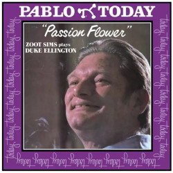 Sims, Zoot - Passion Flower: Zoots Sims Plays Duke Ellington - LP 180 Gr. (Pablo Audiophile Vinyl Series)