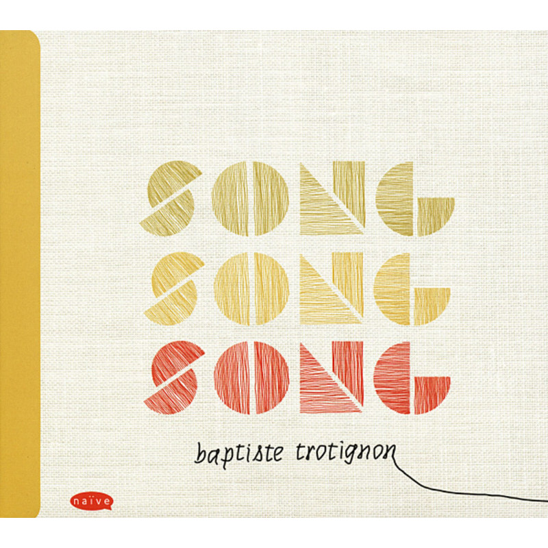 Trotignon, Baptiste - Song Song Song (CD)
