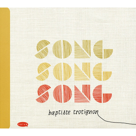 Trotignon, Baptiste - Song Song Song (CD)