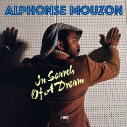 Mouzon, Alphonse - In Search Of A Dream - LP 180 Gr.