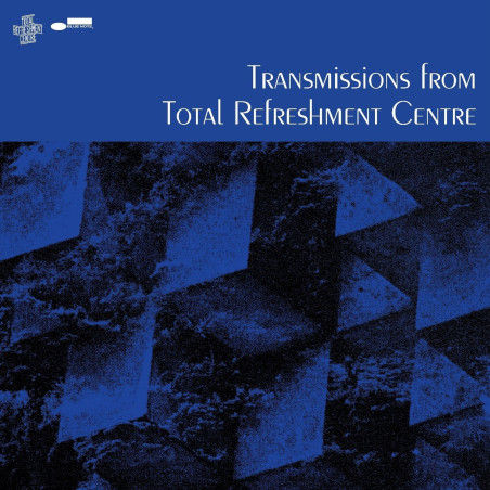 Total Refreshment Center - Transmissions From Total Refreshment Centre (CD)