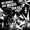 Varios Artistas - My Words Are Music: A Celebration Of Sun Ra's Poetry (CD)