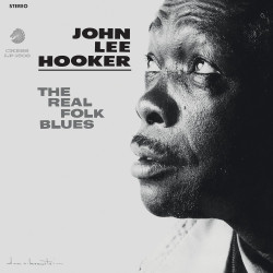 Hooker, John Lee - The Real Folk Blues - LP 180 Gr. (Acoustic Sounds Chess Vinyl Series)