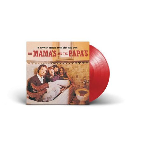 The Mamas & The Papas: If You Can Believe Your Eyes And Ears - LP (Red Transparent Vinyl Edition)