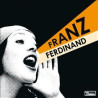 Franz Ferdinand - You Could Have It So Much Better - LP (2026 Remix Vinyl Edition)